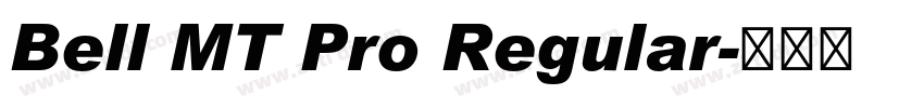 Bell MT Pro Regular字体转换